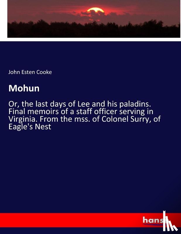 Cooke, John Esten - Mohun