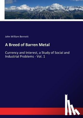 Bennett, John William - A Breed of Barren Metal