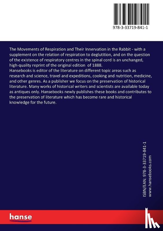 Marckwald, Max, Haig, Thomas a - The Movements of Respiration and Their Innervation in the Rabbit