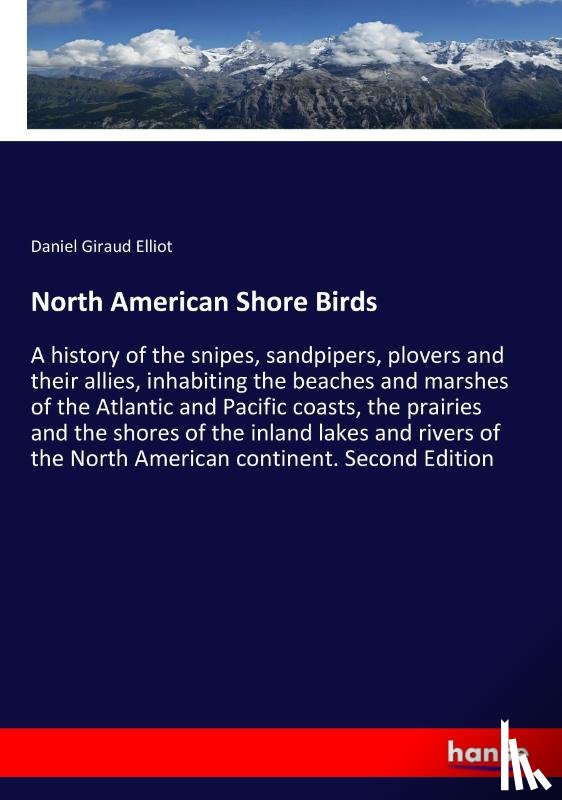 Elliot, Daniel Giraud - North American Shore Birds