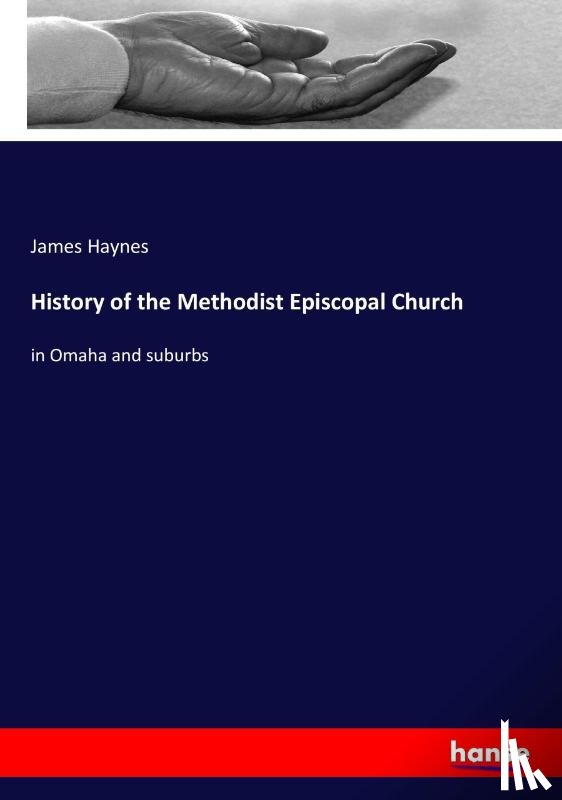 Haynes, James - History of the Methodist Episcopal Church