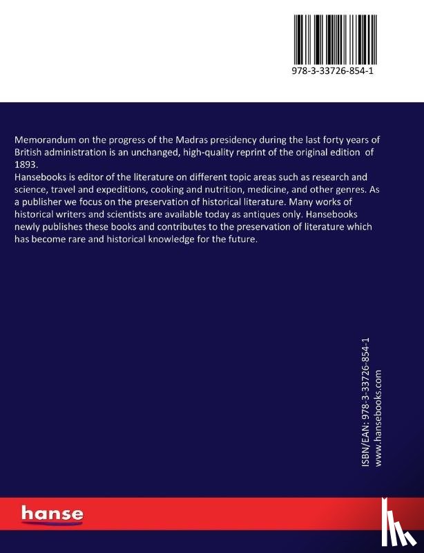 Raghavaiyangar, Srinivasa - Memorandum on the progress of the Madras presidency during the last forty years of British administration