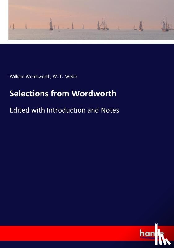 Wordsworth, William, Webb, W T - Selections from Wordworth