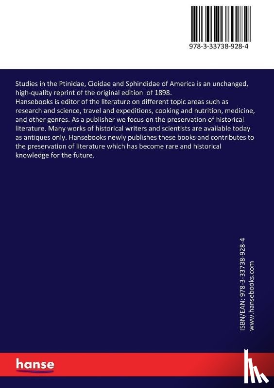 Casey, Thomas Lincoln - Studies in the Ptinidae, Cioidae and Sphindidae of America
