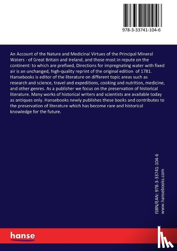 Priestley, Joseph, Elliot, John - An Account of the Nature and Medicinal Virtues of the Principal Mineral Waters