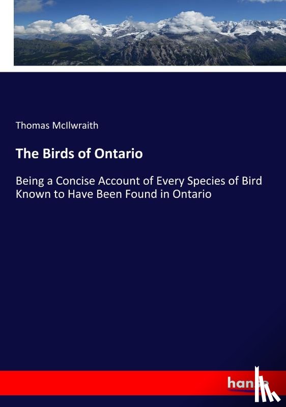 McIlwraith, Thomas - The Birds of Ontario
