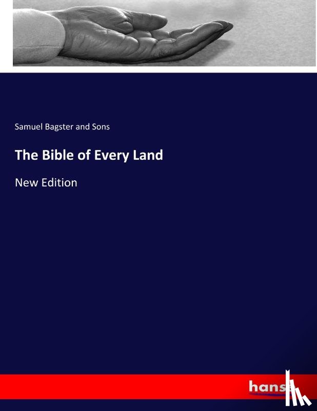 Bagster and Sons, Samuel - The Bible of Every Land