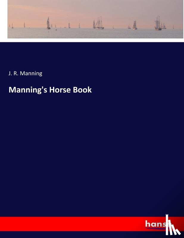 Manning, J R - Manning's Horse Book