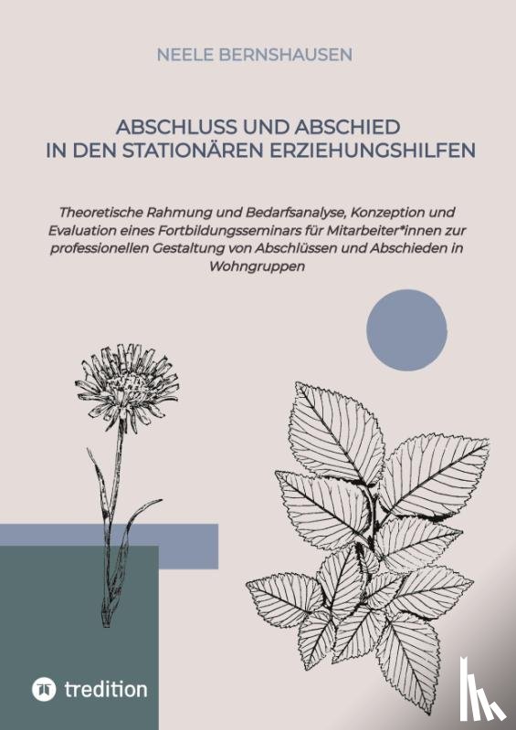 Bernshausen, Neele - Abschluss und Abschied in den stationären Erziehungshilfen