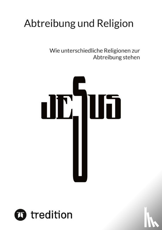 Jaltas - Abtreibung und Religion