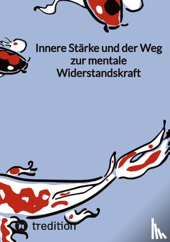 Jaltas - Innere Stärke und der Weg zur mentale Widerstandskraft