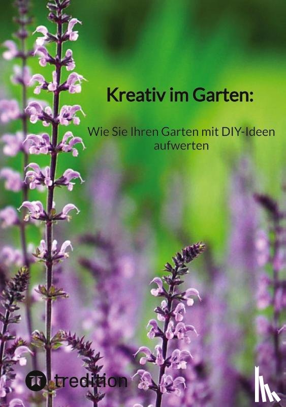 Moritz - Kreativ im Garten: Wie Sie Ihren Garten mit DIY-Ideen aufwerten