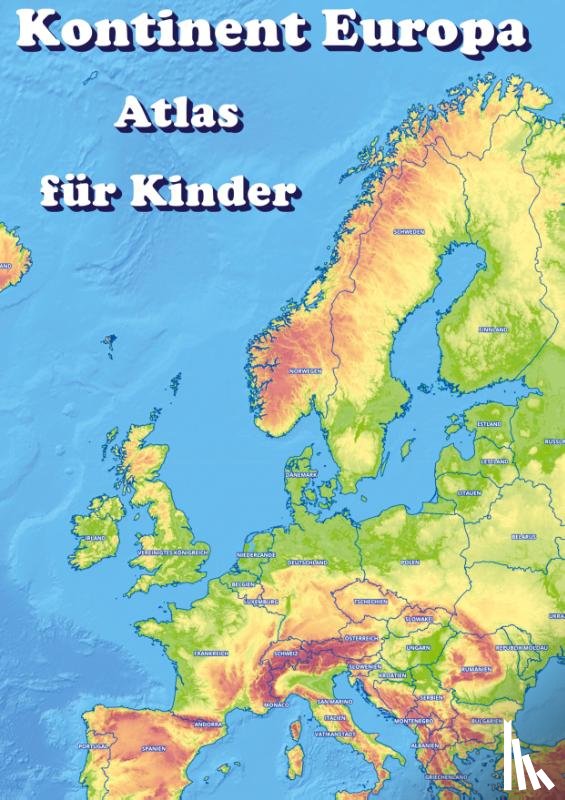 Baciu, M&M - Kontinent Europa geographischer Atlas für Kinder
