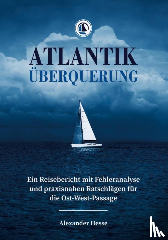 Hesse, Alexander - Atlantiküberquerung
