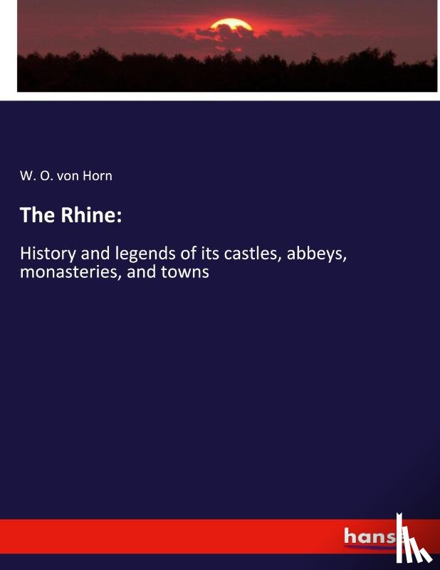 Horn, W O Von - The Rhine