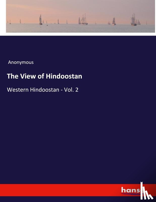 Anonymous - The View of Hindoostan