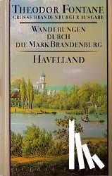 Fontane, Theodor - Wanderungen durch die Mark Brandenburg 3