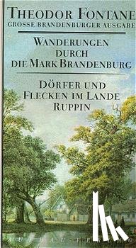 Fontane, Theodor - Wanderungen durch die Mark Brandenburg 6