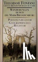 Fontane, Theodor - Wanderungen durch die Mark Brandenburg 8