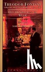 Fontane, Theodor - Das erzählerische Werk 06. Schach von Wuthenow