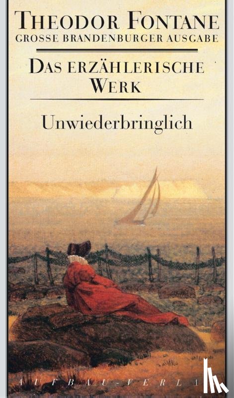 Fontane, Theodor - Unwiederbringlich