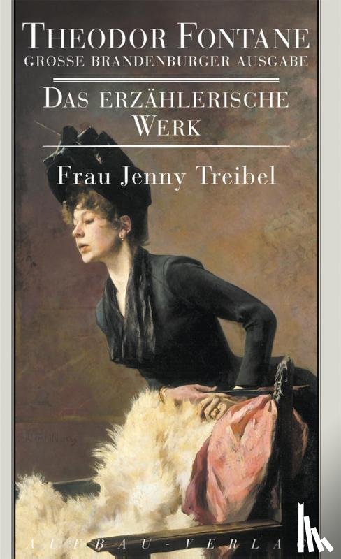 Fontane, Theodor - Frau Jenny Treibel oder Wo sich Herz zum Herzen find't