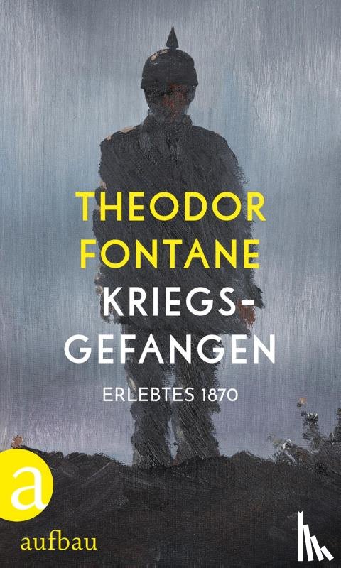 Fontane, Theodor - Kriegsgefangen