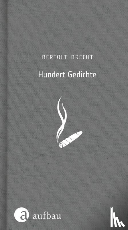 Brecht, Bertolt - Hundert Gedichte