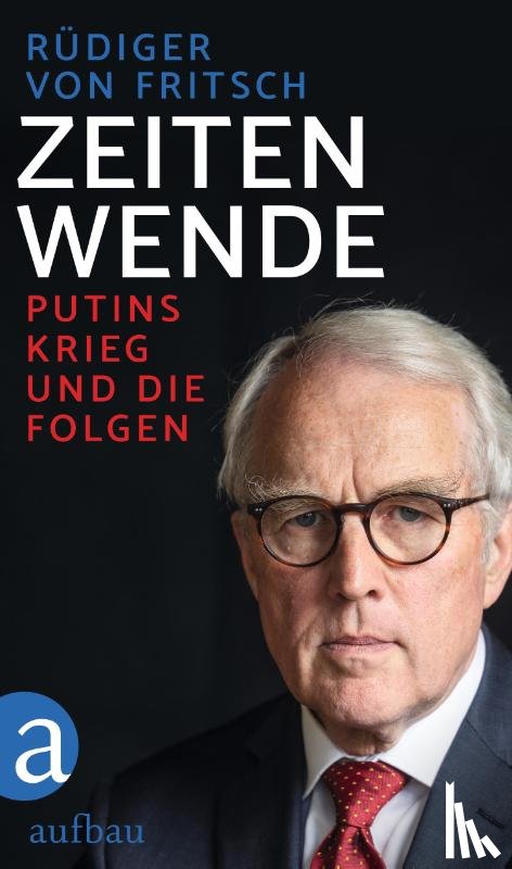 Fritsch, Rüdiger von - Zeitenwende
