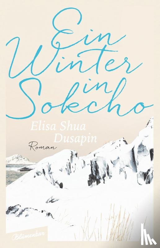 Dusapin, Elisa Shua - Ein Winter in Sokcho