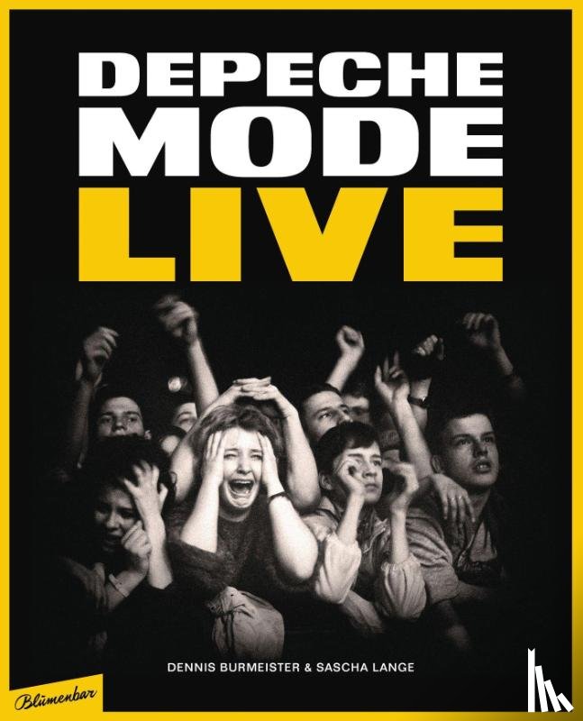 Burmeister, Dennis, Lange, Sascha - Depeche Mode : Live