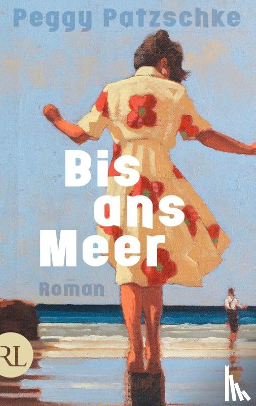 Patzschke, Peggy - Bis ans Meer