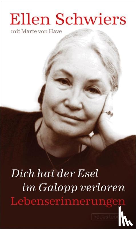 Schwiers, Ellen, Have, Marte von - Dich hat der Esel im Galopp verloren