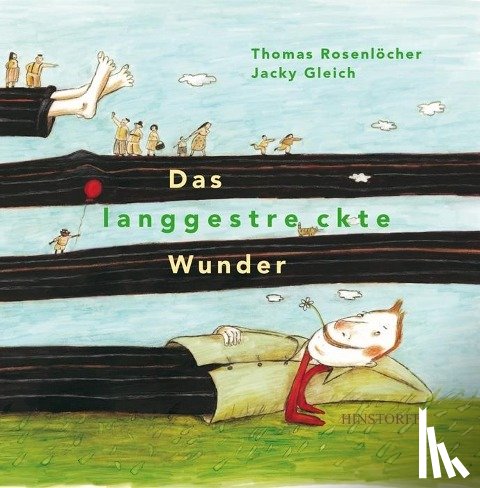 Rosenlöcher, Thomas - Das langgestreckte Wunder