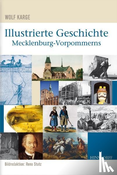 Karge, Wolf, Stutz, Reno - Illustrierte Geschichte Mecklenburg-Vorpommerns