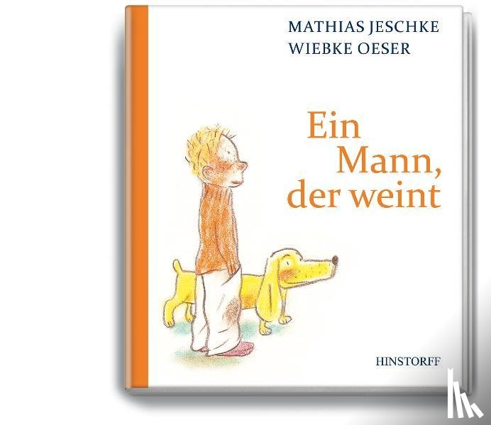 Jeschke, Mathias - Ein Mann, der weint