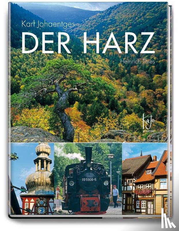 Johaentges, Karl, Thies, Heinrich - Der Harz