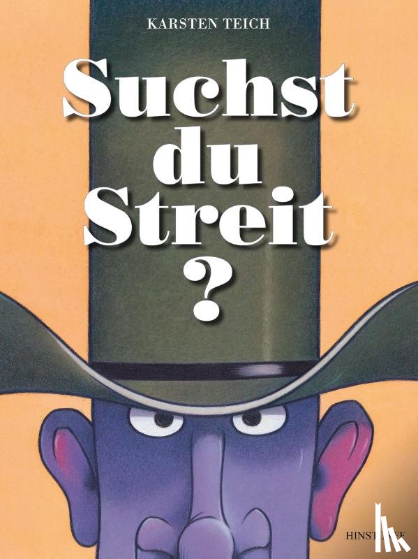 Teich, Karsten - Suchst du Streit?