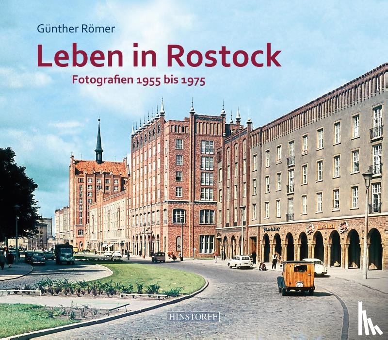 Römer, Günther - Leben in Rostock