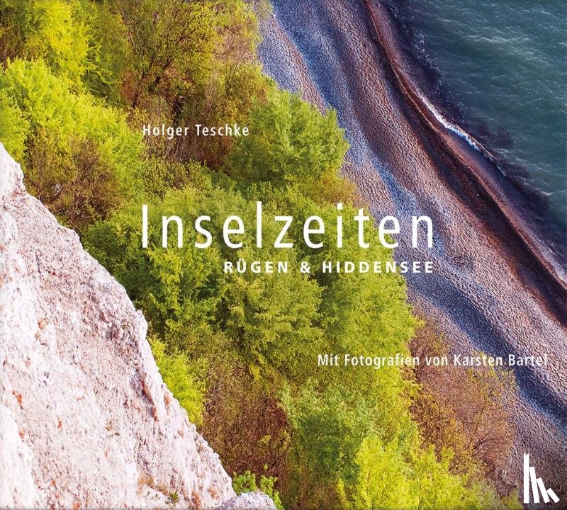 Teschke, Holger - Inselzeiten