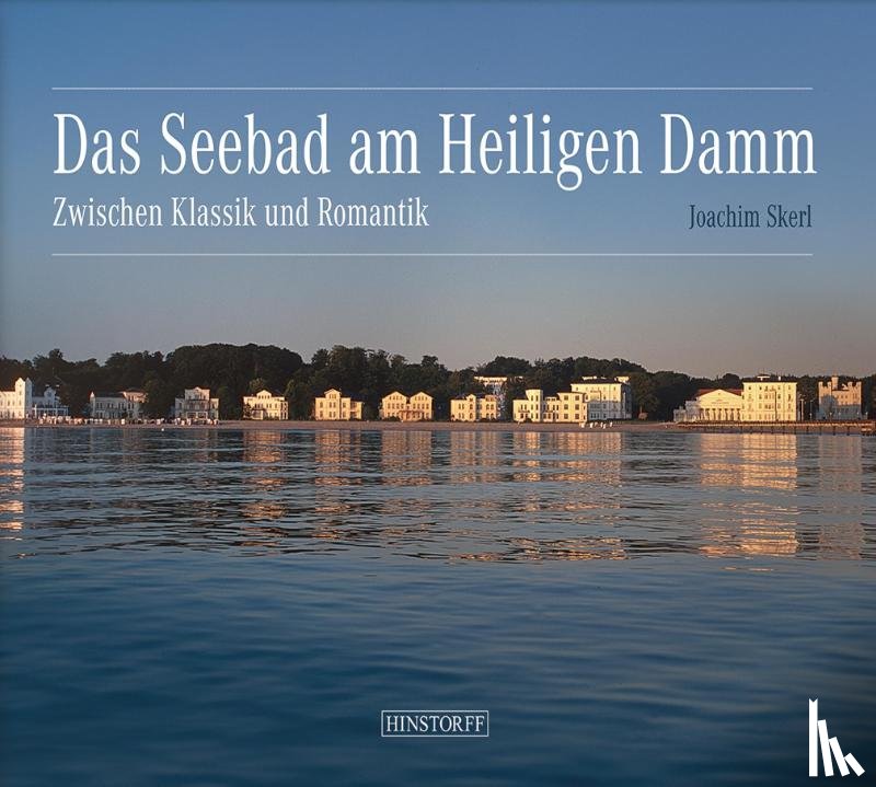 Skerl, Joachim - Das Seebad am Heiligen Damm
