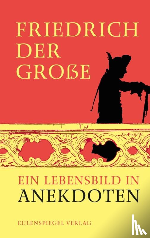 Drachenberg, Margarete - Friedrich der Große