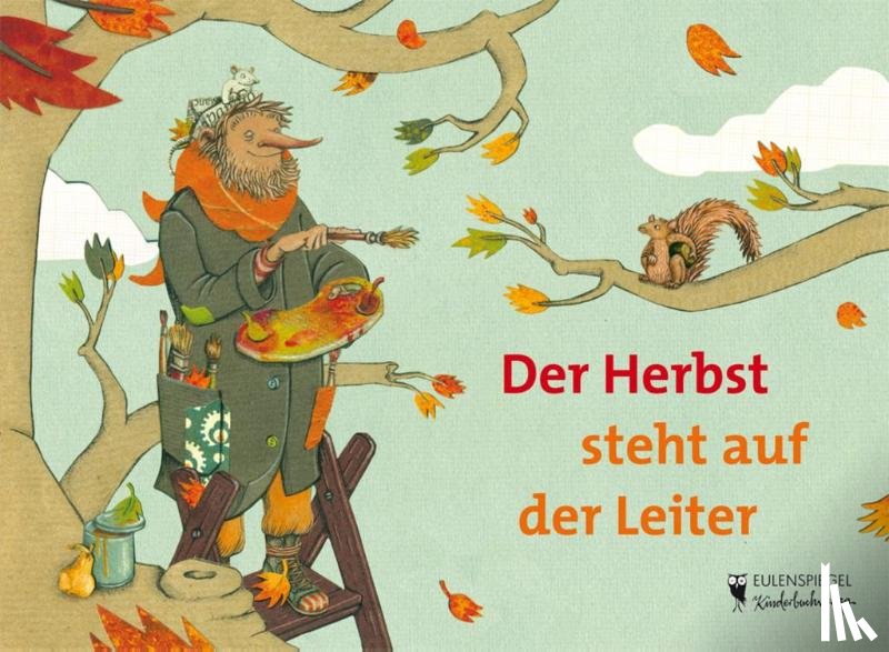 Hacks, Peter - Der Herbst steht auf der Leiter