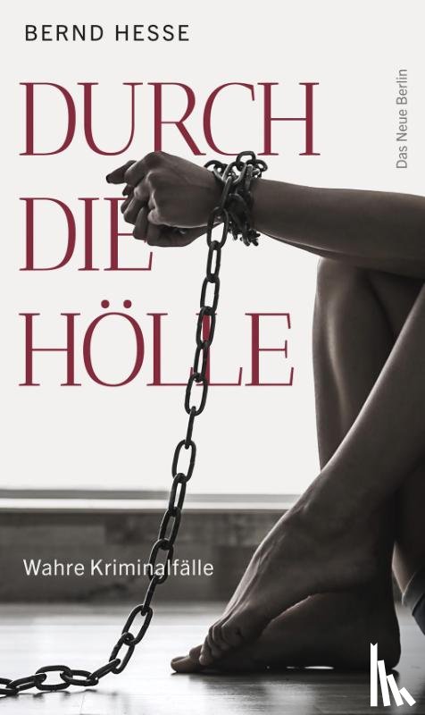 Hesse, Bernd - Durch die Hölle