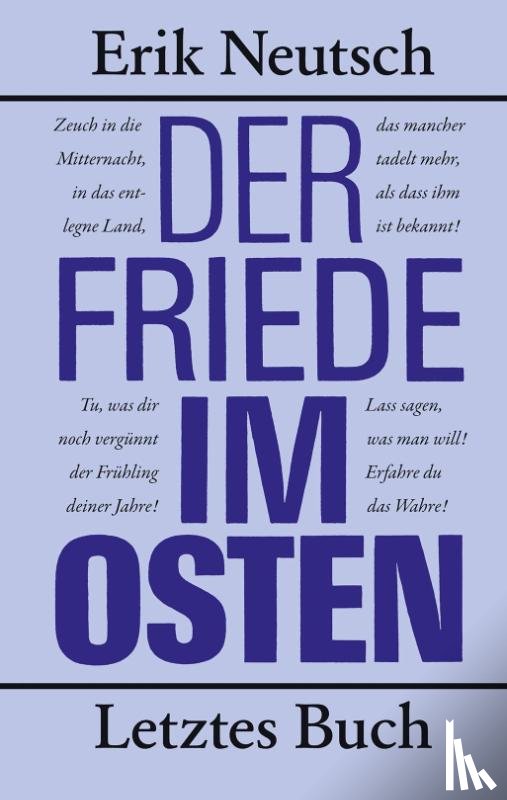 Neutsch, Erik - Der Friede im Osten