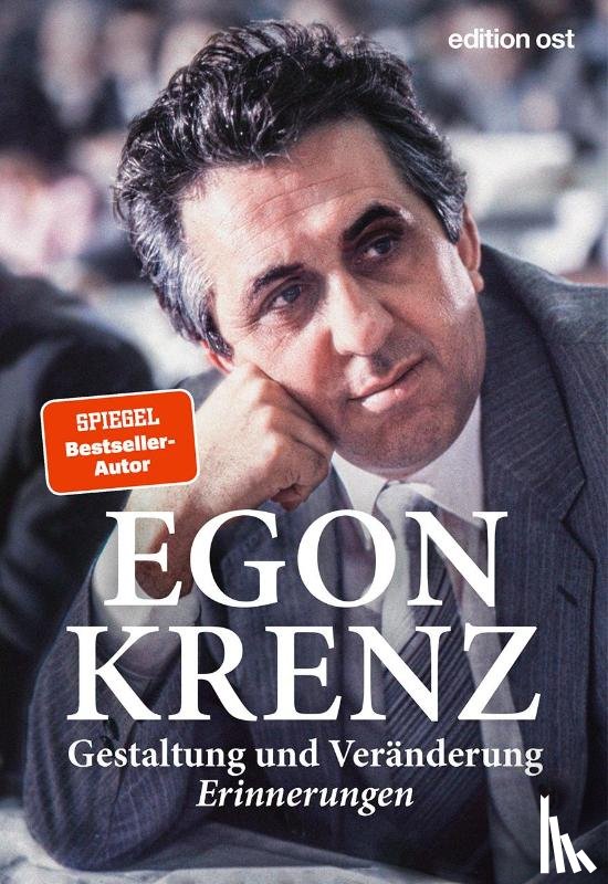 Krenz, Egon - Gestaltung und Veränderung