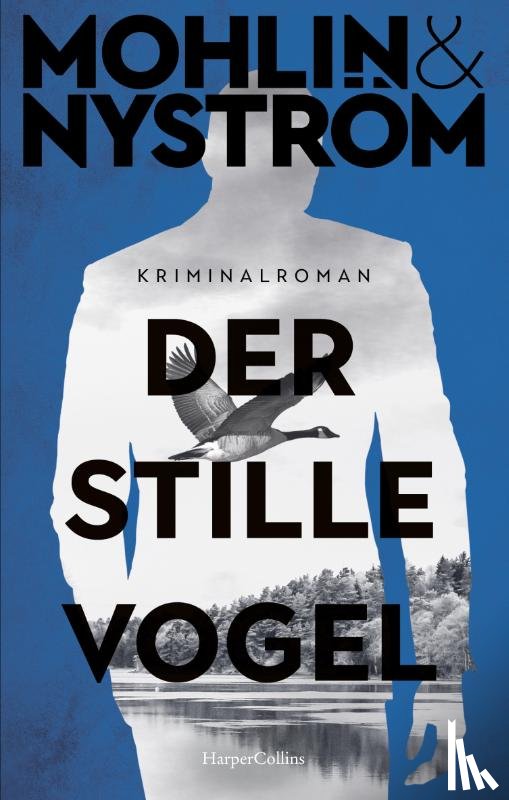 Mohlin, Peter, Nyström, Peter - Der stille Vogel