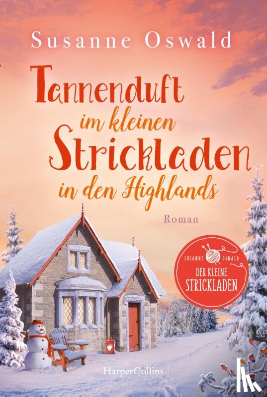 Oswald, Susanne - Tannenduft im kleinen Strickladen in den Highlands