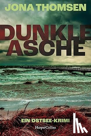 Thomsen, Jona - Dunkle Asche