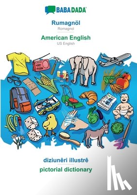 Babadada Gmbh - Rumagnöl - American English, diziunêri illustrê: BABADADA Romagnol - US English, visual dictionary